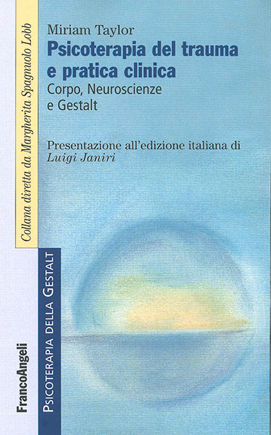 Miram Taylor Psicoterapia del Trauma e pratica clinica