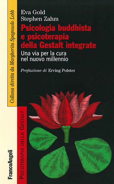 Psicologia buddhista e psicoterapia della Gestalt integrata