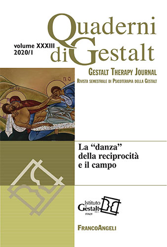 Quaderni di Gestalt n.2020/1 - La "danza" della reciprocità e il campo